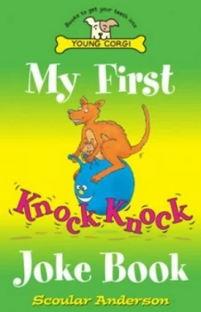 Image of My First Knock Knock Joke Book by Scoular Anderson Paperback