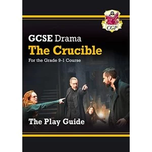 Image of New Grade 9-1 GCSE Drama Play Guide - The Crucible Paperback / softback 2018