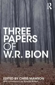 Image of Three Papers of W.R. Bion