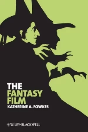 Image of The fantasy film by Katherine A. Fowkes