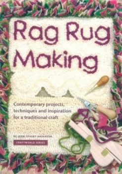 Image of Rag Rug Making 2nd Ed by Jenni Stuart-Anderson Paperback