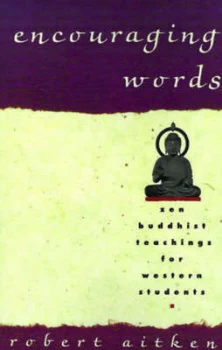 Image of Encouraging Words by Robert Aitken Paperback