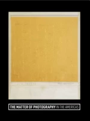 Image of matter of photography in the americas
