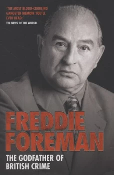 Image of Freddie Foreman by Freddie Foreman Paperback
