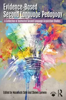 Image of Evidence-Based Second Language PedagogyA Collection of Instructed Second Language Acquisition Studies