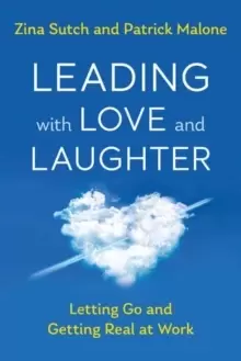Image of Leading with Love and Laughter