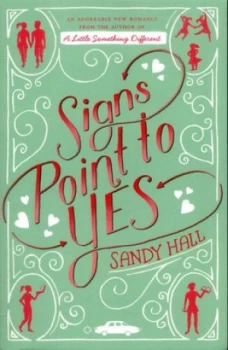 Image of Signs Point to Yes by Sandy Hall Book