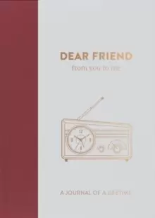 Image of Dear Friend, from you to me
