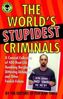 Image of The Worlds Stupidest Criminals Book
