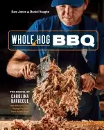 Image of whole hog bbq the gospel of carolina barbecue with recipes from skylight in