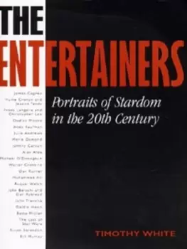 Image of The entertainers - Timothy White - Hardback - Used
