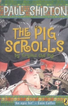Image of The Pig Scrolls by Paul Shipton Paperback
