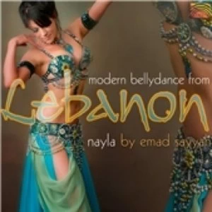 Image of Emad Sayyah Modern Bellydance From Lebanon - Nayla CD