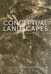 Image of Conceptual Landscapes Fundamentals in the Beginning Design Process