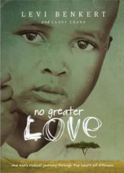 Image of No Greater Love by Levi Benkert and Candy Chand Book
