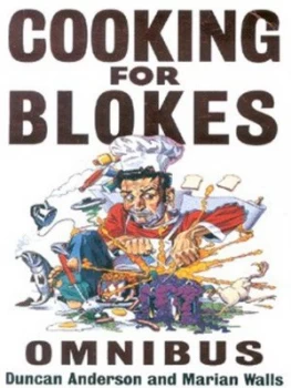 Image of Cooking for Blokes Omnibus by Duncan Anderson Paperback