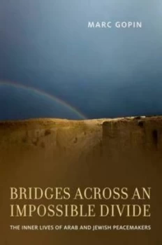 Image of Bridges across an Impossible Divide by Marc Gopin Hardback