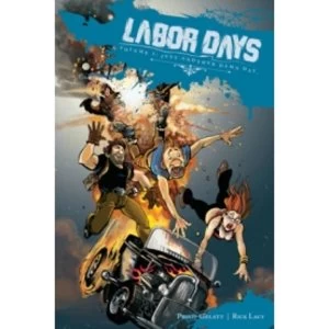Image of Labor Days Volume 2: Just Another Damn Day