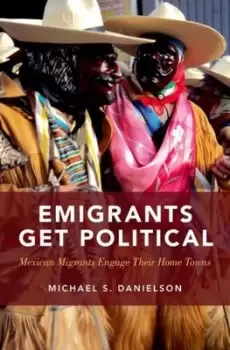 Image of Emigrants get political by Michael S Danielson