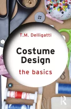 Image of Costume Design: The Basics