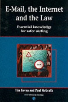 Image of E-Mail the Internet and the Law by Tim Kevan and Paul Mcgrath Paperback