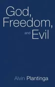Image of God freedom and evil by Alvin Plantinga