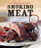 Image of smoking meat the essential guide to real barbecue