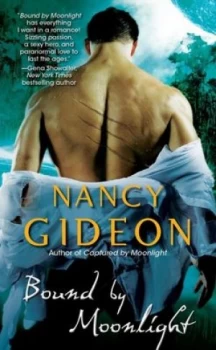 Image of Bound by Moonlight by Nancy Gideon Book