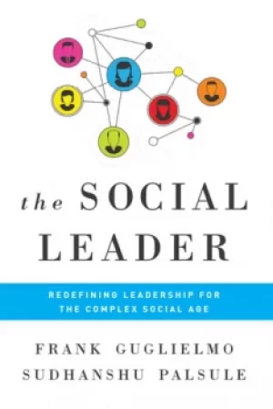 Image of Social LeaderRedefining Leadership for the Complex Social Age