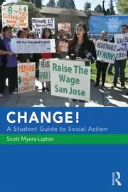 Image of CHANGE! A Student Guide to Social Action