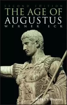 Image of The Age of Augustus 2e by W Eck