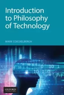 Image of Introduction to Philosophy of Technology