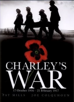 Image of Charleys War by Pat Mills Hardback