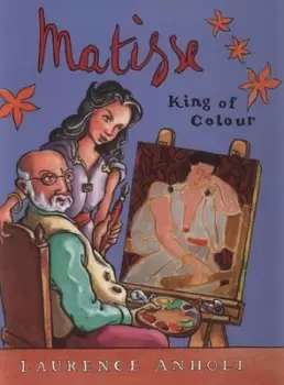 Image of Matisse by Laurence Anholt