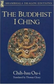 Image of The Buddhist I Ching by Chih-Hsu Ou-I Book