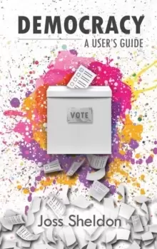 Image of Democracy : A User's Guide