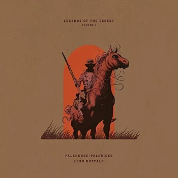 image of Palehorse/Palerider + Lord Buffalo - Legends of the Desert CD