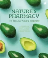 Image of natures pharmacy the top 200 natural remedies