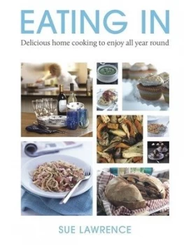 Image of Eating in by Sue Lawrence Hardback