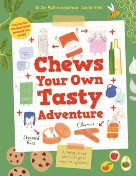 Image of Chews your own tasty adventure - Sai Pathmanathan - Hardback - Used