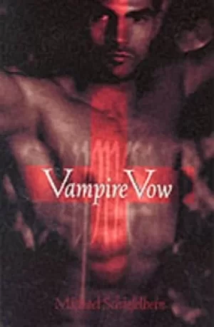 Image of Vampire vow by Michael Schiefelbein