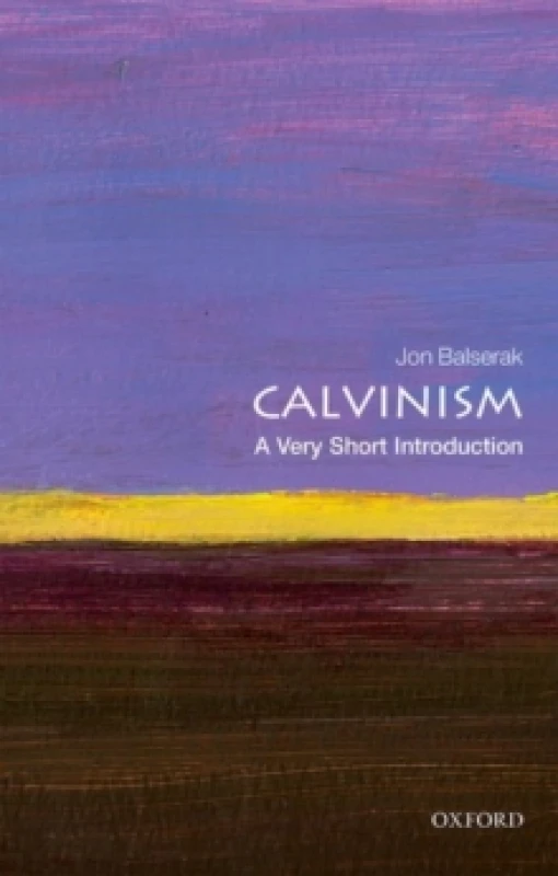 Image of Calvinism. Paperback. By Jon Balserak Books