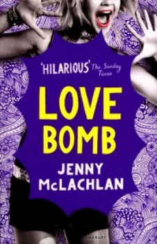 Image of Love Bomb by Jenny Mclachlan Paperback