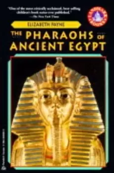Image of The Pharaohs of Ancient Egypt by Elizabeth Payne