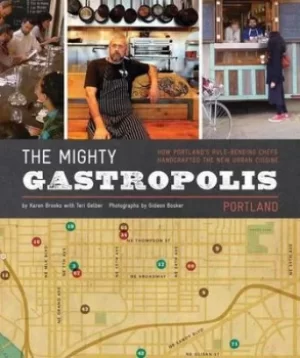 Image of The mighty gastropolis by Karen Brooks