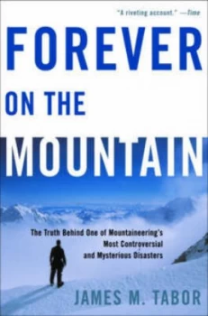 Image of Forever on the Mountain by James Tabor Paperback