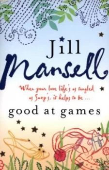 Image of Good at Games by Jill Mansell Paperback