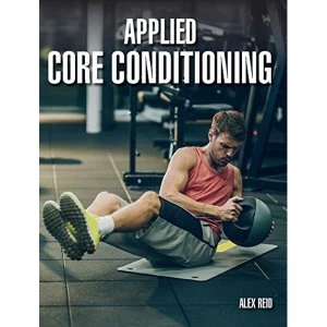 Image of Applied Core Conditioning Paperback / softback 2019