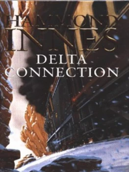 Image of Delta Connection by Hammond Innes Hardback
