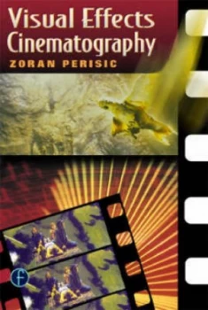 Image of Visual Effects Cinematography by Zoran Perisic Paperback